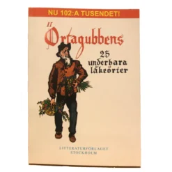 Örtagubbens 25 underbara läkeörter